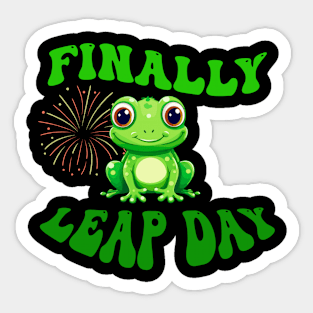 Finally leap day Sticker